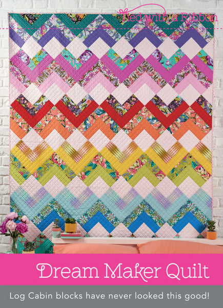 Tied With A Ribbon Dream Maker Quilt Pattern