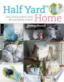 Half Yard Home by Debbie Shore
